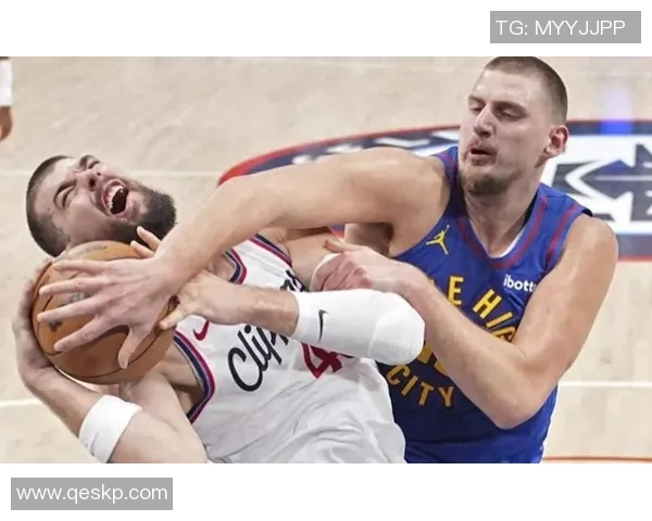 掘金与快船精彩对决直播来袭球迷不容错过的比赛盛宴 掘金与快船精彩对决直播来袭球迷不容错过的比赛盛宴